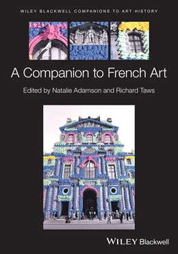 Abbildung von Adamson / Taws | Wiley Blackwell Companion to French Art | 1. Auflage | 2025 | beck-shop.de
