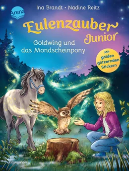 Abbildung von Brandt | Eulenzauber Junior (1). Goldwing und das Mondscheinpony | 1. Auflage | 2025 | beck-shop.de