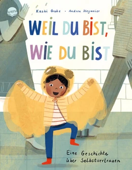 Abbildung von Grobe | Weil du bist, wie du bist. Eine Geschichte über Selbstvertrauen | 1. Auflage | 2025 | beck-shop.de