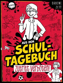 Abbildung von Zett | Aus dem Schultagebuch (1). Zutritt verboten! | 1. Auflage | 2025 | beck-shop.de