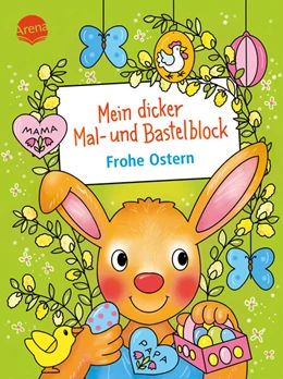 Abbildung von Beurenmeister | Mein dicker Mal- und Bastelblock. Frohe Ostern | 1. Auflage | 2025 | beck-shop.de