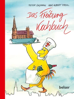 Abbildung von Gaymann / Stechl | Das Freiburg Kochbuch | 1. Auflage | 2024 | beck-shop.de