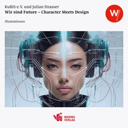 Abbildung von Wir sind Future - Character Meets Design | 1. Auflage | 2024 | beck-shop.de
