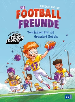 Abbildung von Hüging | Die Football-Freunde - Touchdown für die Grasdorf Rebels | 1. Auflage | 2025 | beck-shop.de