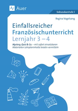 Abbildung von Vogelsang | Einfallsreicher Französischunterricht Lj. 1-3 | 2. Auflage | 2025 | beck-shop.de