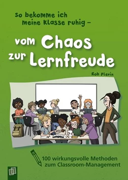 Abbildung von Plevin | So bekomme ich meine Klasse ruhig - Vom Chaos zur Lernfreude | 1. Auflage | 2025 | beck-shop.de