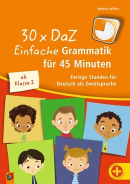 Abbildung von Geffers | 30 x DaZ: Einfache Grammatik für 45 Minuten | 1. Auflage | 2025 | beck-shop.de