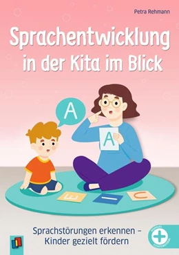 Abbildung von Rehmann | Sprachentwicklung in der Kita im Blick | 1. Auflage | 2025 | beck-shop.de
