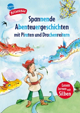 Abbildung von Nahrgang / Arena Erstlesebücher | Spannende Abenteuergeschichten mit Piraten und Drachenreitern | 1. Auflage | 2025 | beck-shop.de
