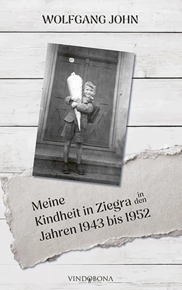 Abbildung von John | Meine Kindheit in Ziegra in den Jahren 1943 bis 1952 | 1. Auflage | 2024 | beck-shop.de