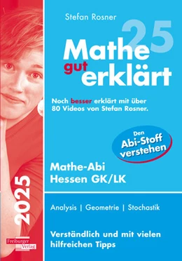 Abbildung von Rosner | Mathe gut erklärt 2025 Hessen Grundkurs und Leistungskurs | 11. Auflage | 2024 | beck-shop.de