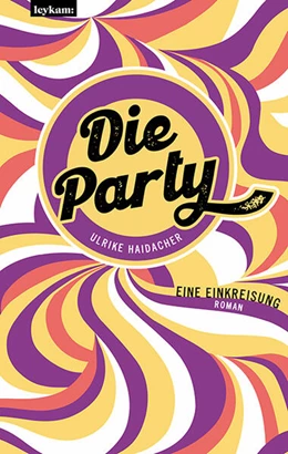 Abbildung von Haidacher | Die Party | 1. Auflage | 2024 | beck-shop.de