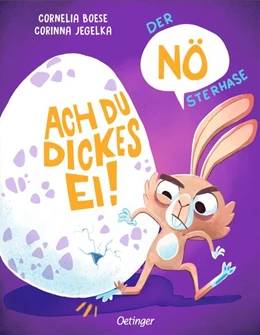 Abbildung von Boese | Der NÖsterhase. Ach du dickes Ei! | 1. Auflage | 2025 | beck-shop.de