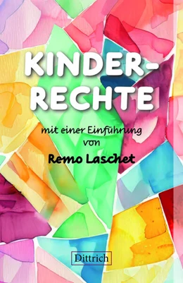 Abbildung von Laschet / Rotary Club Köln Albertus Magnus | KINDERRECHTE | 1. Auflage | 2024 | beck-shop.de