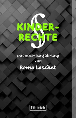 Abbildung von Laschet / Rotary Club Köln Albertus Magnus | KINDERRECHTE | 1. Auflage | 2024 | beck-shop.de
