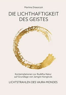 Abbildung von Draszczyk | Die Lichthaftigkeit des Geistes | 1. Auflage | 2024 | beck-shop.de