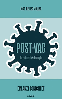 Abbildung von Möller | Post-Vac - die vertuschte Katastrophe | 1. Auflage | 2024 | beck-shop.de
