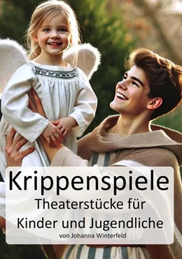 Abbildung von Winterfeld | Krippenspiele | 1. Auflage | 2024 | beck-shop.de