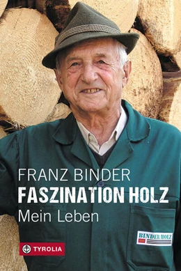 Abbildung von Binder | Faszination Holz | 1. Auflage | 2025 | beck-shop.de