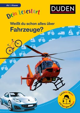 Abbildung von Dein Lesestart: Weißt du schon alles über Fahrzeuge? Ab 1. Klasse | 1. Auflage | 2025 | beck-shop.de