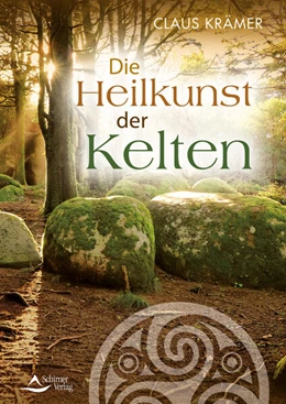 Abbildung von Krämer | Die Heilkunst der Kelten | 1. Auflage | 2025 | beck-shop.de