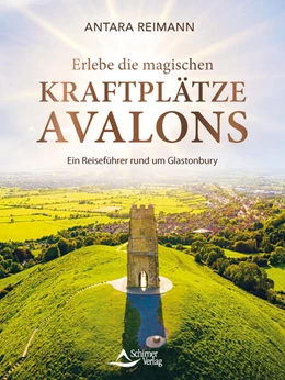 Abbildung von Reimann | Glastonbury und Avalon | 1. Auflage | 2025 | beck-shop.de