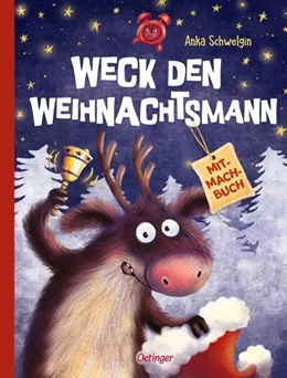 Abbildung von Schwelgin | Weck den Weihnachtsmann | 1. Auflage | 2025 | beck-shop.de