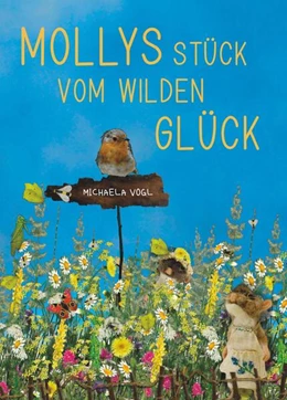 Abbildung von Michaela | Mollys Stück vom wilden Glück | 1. Auflage | 2024 | beck-shop.de