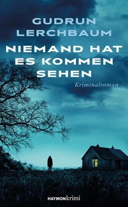 Abbildung von Lerchbaum | Niemand hat es kommen sehen | 1. Auflage | 2025 | beck-shop.de