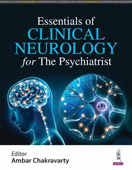 Abbildung von Chakravarty | Essentials of Clinical Neurology for The Psychiatrist | 1. Auflage | 2024 | beck-shop.de