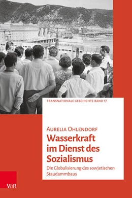 Abbildung von Ohlendorf | Wasserkraft im Dienst des Sozialismus | 1. Auflage | 2025 | beck-shop.de