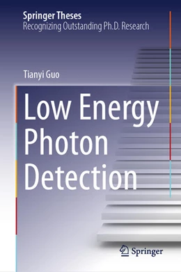 Abbildung von Guo | Low Energy Photon Detection | 1. Auflage | 2024 | beck-shop.de