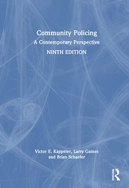 Abbildung von Schaefer / Gaines | Community Policing | 9. Auflage | 2025 | beck-shop.de