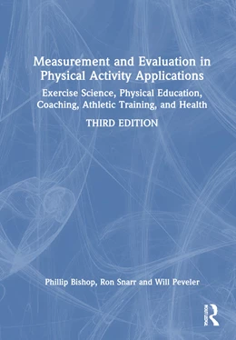 Abbildung von Bishop / Snarr | Measurement and Evaluation in Physical Activity Applications | 3. Auflage | 2025 | beck-shop.de
