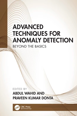 Abbildung von Wahid / Kumar Donta | Advanced Techniques for Anomaly Detection | 1. Auflage | 2025 | beck-shop.de