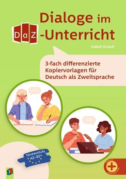 Abbildung von Orasch | Dialoge im DaZ-Unterricht | 1. Auflage | 2025 | beck-shop.de