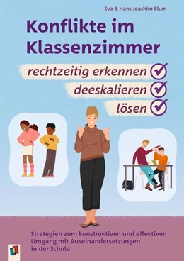 Abbildung von Blum | Konflikte im Klassenzimmer rechtzeitig erkennen, deeskalieren, lösen | 1. Auflage | 2025 | beck-shop.de