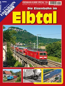 Abbildung von Die Eisenbahn im Elbtal | 1. Auflage | 2025 | beck-shop.de