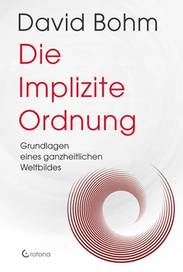 Abbildung von Bohm | Die Implizite Ordnung | 1. Auflage | 2025 | beck-shop.de