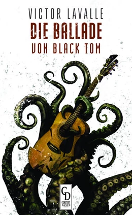 Abbildung von Lavalle | Die Ballade von Black Tom | 1. Auflage | 2024 | beck-shop.de
