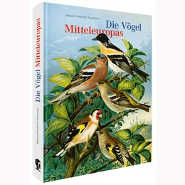 Abbildung von Naumann / Steinbrecher | Die Vögel Mitteleuropas (Jubiläumsausgabe) | 1. Auflage | 2025 | beck-shop.de