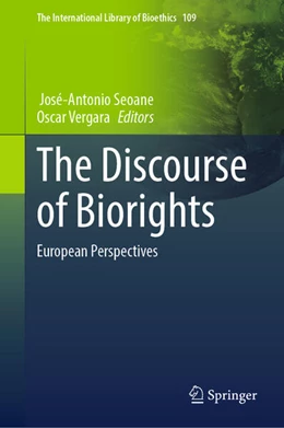 Abbildung von Seoane / Vergara | The Discourse of Biorights | 1. Auflage | 2024 | beck-shop.de