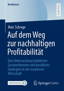 Abbildung von Schrage | Auf dem Weg zur nachhaltigen Profitabilität | 1. Auflage | 2024 | beck-shop.de