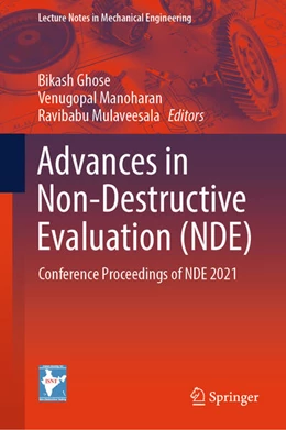 Abbildung von Ghose / Manoharan | Advances in Non-Destructive Evaluation (NDE) | 1. Auflage | 2024 | beck-shop.de