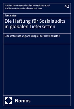 Abbildung von May | Die Haftung für Sozialaudits in globalen Lieferketten | 1. Auflage | 2024 | beck-shop.de