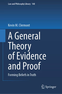 Abbildung von Clermont | A General Theory of Evidence and Proof | 1. Auflage | 2024 | beck-shop.de