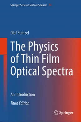 Abbildung von Stenzel | The Physics of Thin Film Optical Spectra | 3. Auflage | 2024 | beck-shop.de