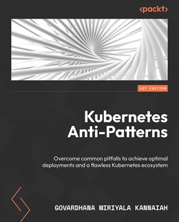 Abbildung von Kannaiah | Kubernetes Anti-Patterns | 1. Auflage | 2024 | beck-shop.de