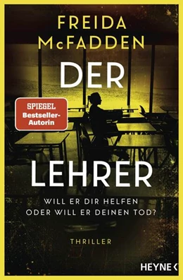 Abbildung von McFadden | Der Lehrer - Will er dir helfen oder will er deinen Tod? | 1. Auflage | 2025 | beck-shop.de
