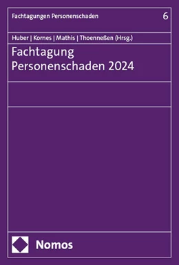 Abbildung von Huber / Kornes | Fachtagung Personenschaden 2024 | 1. Auflage | 2024 | 6 | beck-shop.de